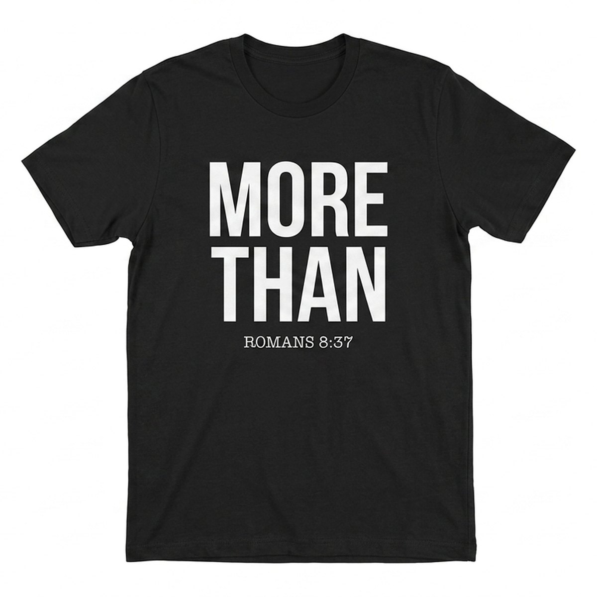 MORE THAN design on a black tee (product mockup)